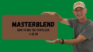 Mixing MasterBlend Fertilizer [upl. by Esiralc]