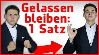 Der wichtigste Satz für sofort mehr Gelassenheit [upl. by Milli128]