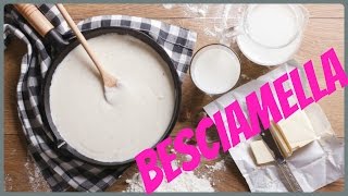 Besciamella fatta in casa ricetta [upl. by Jaunita]