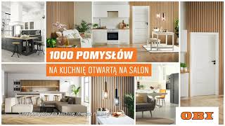 OBI – 1000 pomysłów na kuchnię otwartą na salon [upl. by Leavitt]