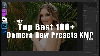 How To Install Top Best 100 Camera Raw Presets XMP 2023 Xmp Presets Lightroom Free اردو  हिंदी [upl. by Yacov]