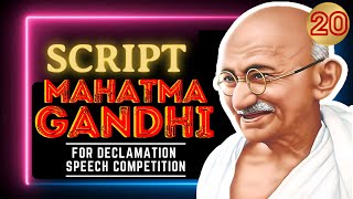 Declamation Speech of Mahatma Gandhi at Salt Satyagraha  Declamation Competition Script  gandhi [upl. by Questa]