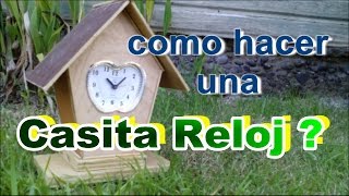 Casa Reloj [upl. by Sama630]