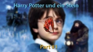 Harry Potter und ein Stein PART 1 by Coldmirror [upl. by Parrie]