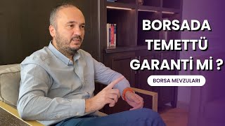 Borsada Temettü Garanti Mi  Borsa Mevzuları [upl. by Erline]