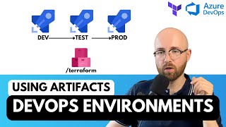 Azure DevOps Environments  Terraform Stages Using Artifacts YAML [upl. by Pirri]