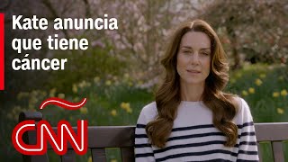 quotUn gran impactoquot Kate Middleton anuncia que tiene cáncer [upl. by Yurt596]