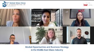 Glass Webinar  Market Opportunities and Business Strategies in the Middle East Glass Industry [upl. by Oswell]