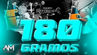 180 Gramos  Equipo Reforzado Video Oficial [upl. by Varini]