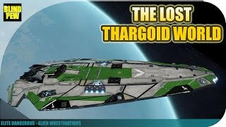 Elite Dangerous  The Lost Thargoid Alien World [upl. by Yl]