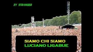 SIAMO CHI SIAMO  LUCIANO LIGABUE  KARAOKE [upl. by Kurtzman]