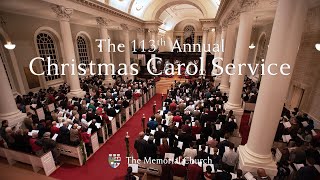 The 113th Annual Christmas Carol Service [upl. by Attennyl506]