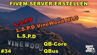 FiveM Server erstellen QBCore  LSPD VineWood MLO  34 [upl. by Maxma813]