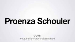 How to Pronounce Proenza Schouler [upl. by Mayberry]