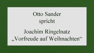 Joachim Ringelnatz „Vorfreude auf Weihnachten“ [upl. by Jemie763]