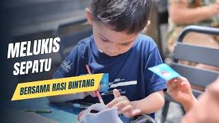 Melukis Sepatu Bersama Rasi Bintang Bukittinggi ✨ [upl. by Nalced781]