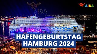 Hafengeburtstag Hamburg 2024  AIDAprima und Inszenierung powered by GLÜCKSGEFÜHLE Festival [upl. by Rawley]