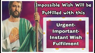 सिर्फ़ सुनो और अपनी इच्छा सोचो तुरंत पूरी SAINT JUDE INVOKING MANTRA INSTANT WISH FULFILMENT [upl. by Kaz]