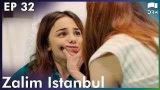 Zalim Istanbul Ep 32  Ruthless City  Turkish Drama  Urdu Dubbing  RP1G [upl. by Jayme501]