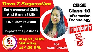 One Shot Revision of Entrepreneurial Skills and Green Skills  Class 10 IT Term 2 Preparation [upl. by Stuppy190]