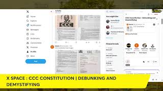 X SPACE  CCC CONSTITUTION  DEBUNKING AND DEMYSTIFYING [upl. by Akired]