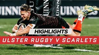 Highlights  Ulster v Scarlets [upl. by Werdna]