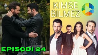 Kimse Bilmez  Episodi 24 ME TITRA SHQIP  I PLOTÃ‹ HD [upl. by Evetta]