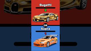 Bugatti Vs Toyota Supra Would you rather quizchallenge‘question [upl. by Harness]