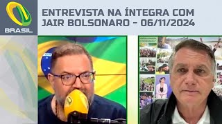 Entrevista na íntegra com Jair Bolsonaro  06112024 [upl. by Gimpel]