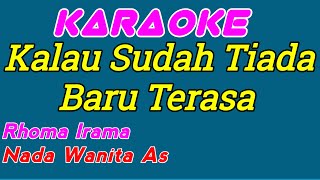 Kehilangan  Rhoma Irama  Karaoke Dangdut  Nada Wanita [upl. by Arie]