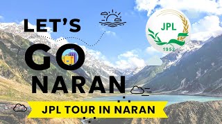 VLOG  JPL Dealers Naran Kaghan Tour 2024  JPL 🇵🇰 [upl. by Alien]