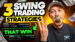 3 Swing Trading Strategies to Change your LIFE [upl. by Naro976]