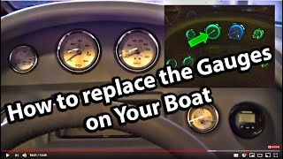 How to Replace the Gauges in your boat [upl. by Montford]