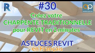 Charpente  Ferme REVIT comment la réaliser en 2 minutes facilement  REVIT Tutorial N°30 [upl. by Lief]