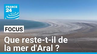 Les causes dun écocide en Asie centrale  que restetil de la mer dAral  • FRANCE 24 [upl. by Sire]