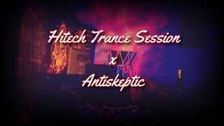 Hitech Trance Session x Antiskeptic 001 [upl. by Ellevehc]