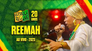 REEMAH AO VIVO NA REPÚBLICA DO REGGAE 2023 [upl. by Thissa]