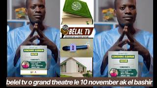 Concours nafar o grand theatre ak belel tv ak el Bashir le 10 November 7798644178 [upl. by Aneele]