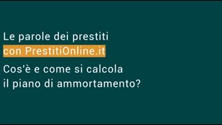 Cosè e come il calcola il piano di ammortamento [upl. by Ylecic730]