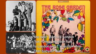 The Rose Garden  Next Plane To London with lyrics [upl. by Lem]