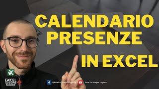 Calendario presenze in EXCEL facile facile [upl. by Meyer833]