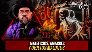 8 Historias de Maleficios Amarres Y Objetos Malditos EP 236  EL NARRADOR [upl. by Llehctim]