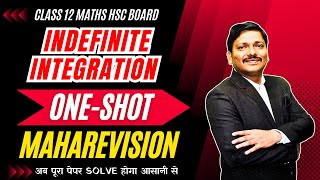 INDEFINITE INTEGRATION ONE SHOT MAHAREVISION  HSC BOARD EXAM 2024 MAHARASHTRA hsc2024  Dinesh Sir [upl. by Dennie]