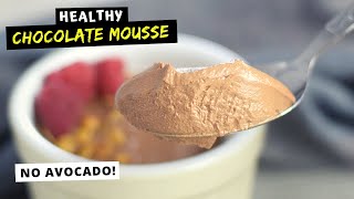 Easy Chocolate Mousse HEALTHY RECIPE without eggs and whipped cream [upl. by Tuneberg]