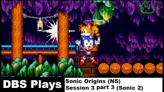 DBS Plays Sonic The Hedgehog 2 Sonic Origins NS Session 3 part 35 [upl. by Inait353]