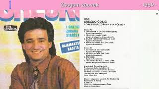 Srecko Cosic  Zbogom zauvek  Audio 1990 [upl. by Morganica]