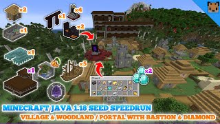 Minecraft java 118 best seed speedrun  Village amp woodland  Portal with fortress amp bastion [upl. by Eked117]