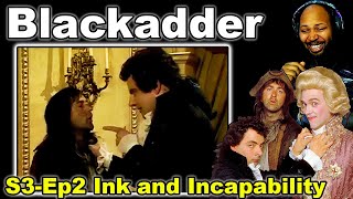 Blackadder The Third Season 3 Episode 2Ink and Incapability Reaction [upl. by Brufsky570]