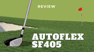 Autoflex SF405 Driver Shaft Review Superior Flex for Ultimate Control [upl. by Naraa]