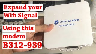 How to Expand Wifi Coverage At Home with OLD modem  using B312939 Globe At Home Wifi [upl. by Oilut]